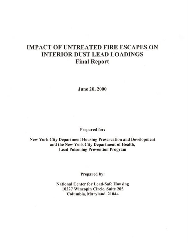 http://nchh.org/resource-library/report_impact-of-untreated-fire-escapes-on-interior-dust-lead-loadings_final-report.pdf