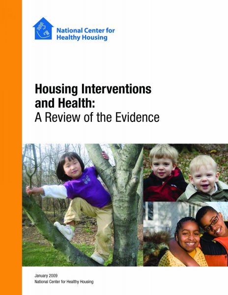 Housing Interventions and Health: A Review of the Evidence