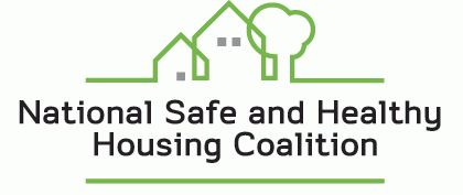 National Safe and Healthy Housing Coalition