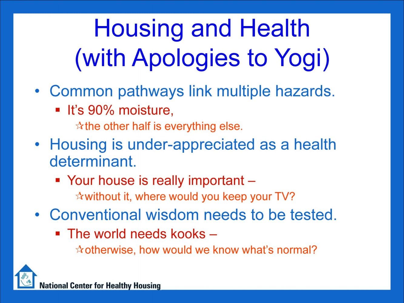 Presentation Housing And Health With Apologies To Yogi Powerpoint Nchh 