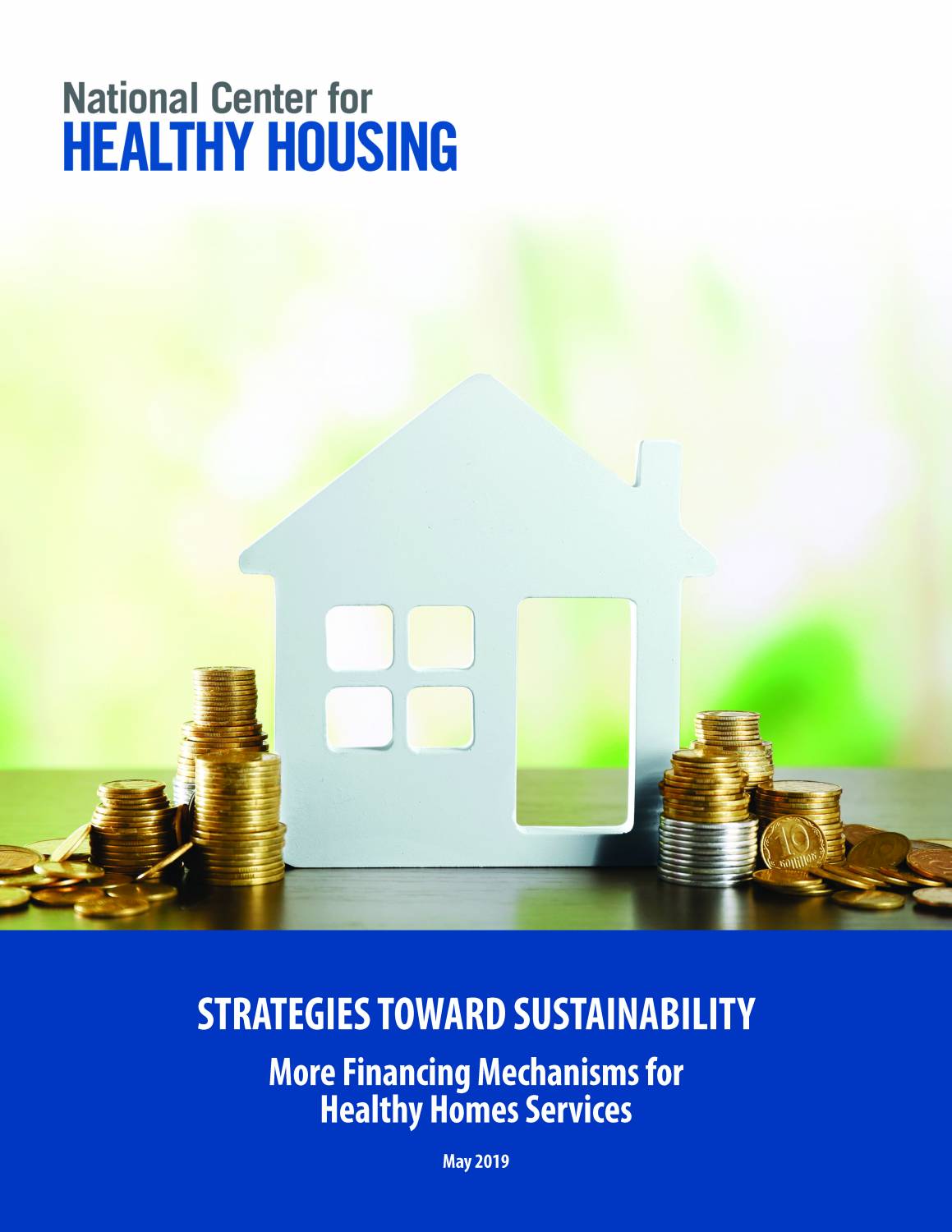 Strategies toward Sustainability – More Financing Mechanisms for Healthy Homes Services