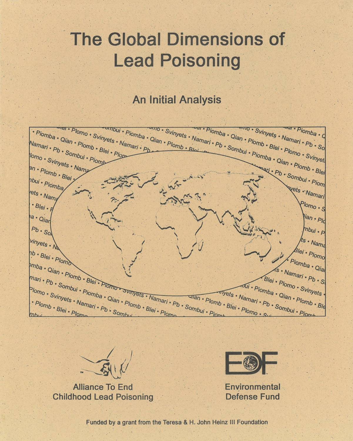 The Global Dimensions of Lead Poisoning: An Initial Analysis 