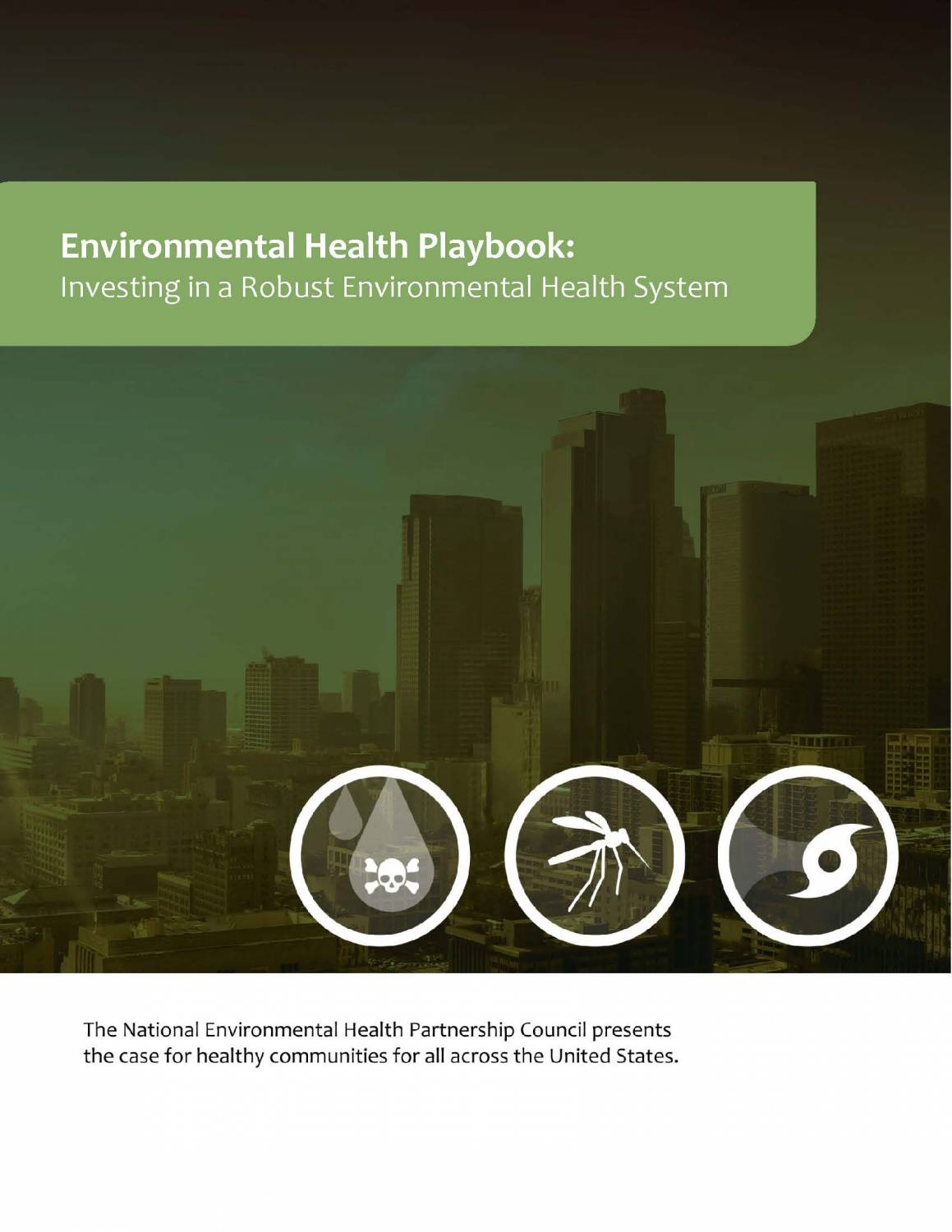 Environmental Health Playbook: Investing in a Robust Environmental Health System