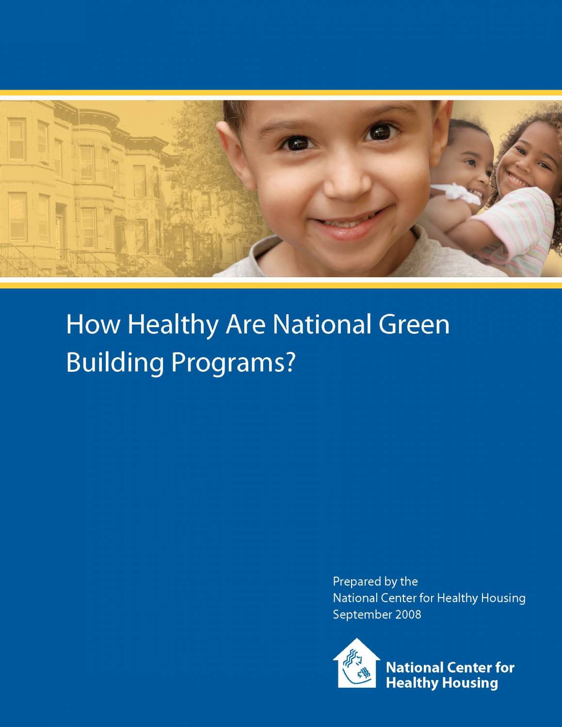How Healthy Are National Green Building Programs?