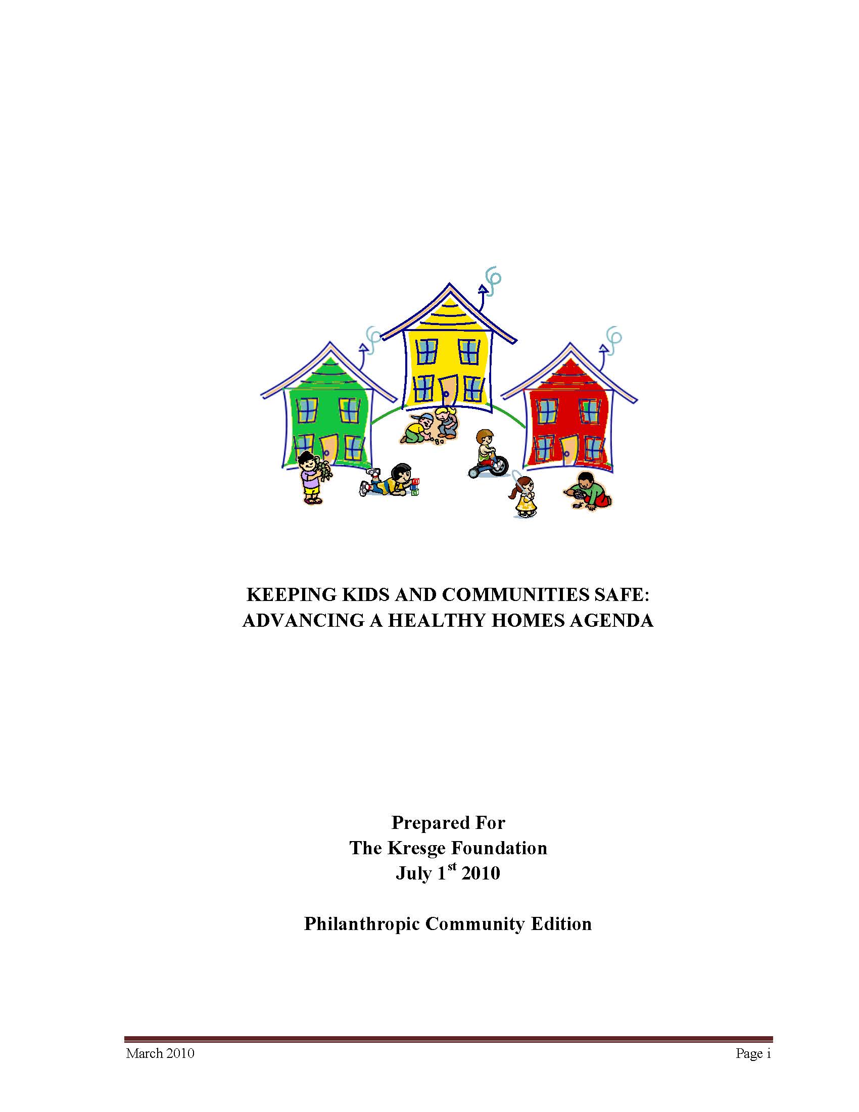 Keeping Kids and Communities Safe: Advancing a Healthy Homes Agenda