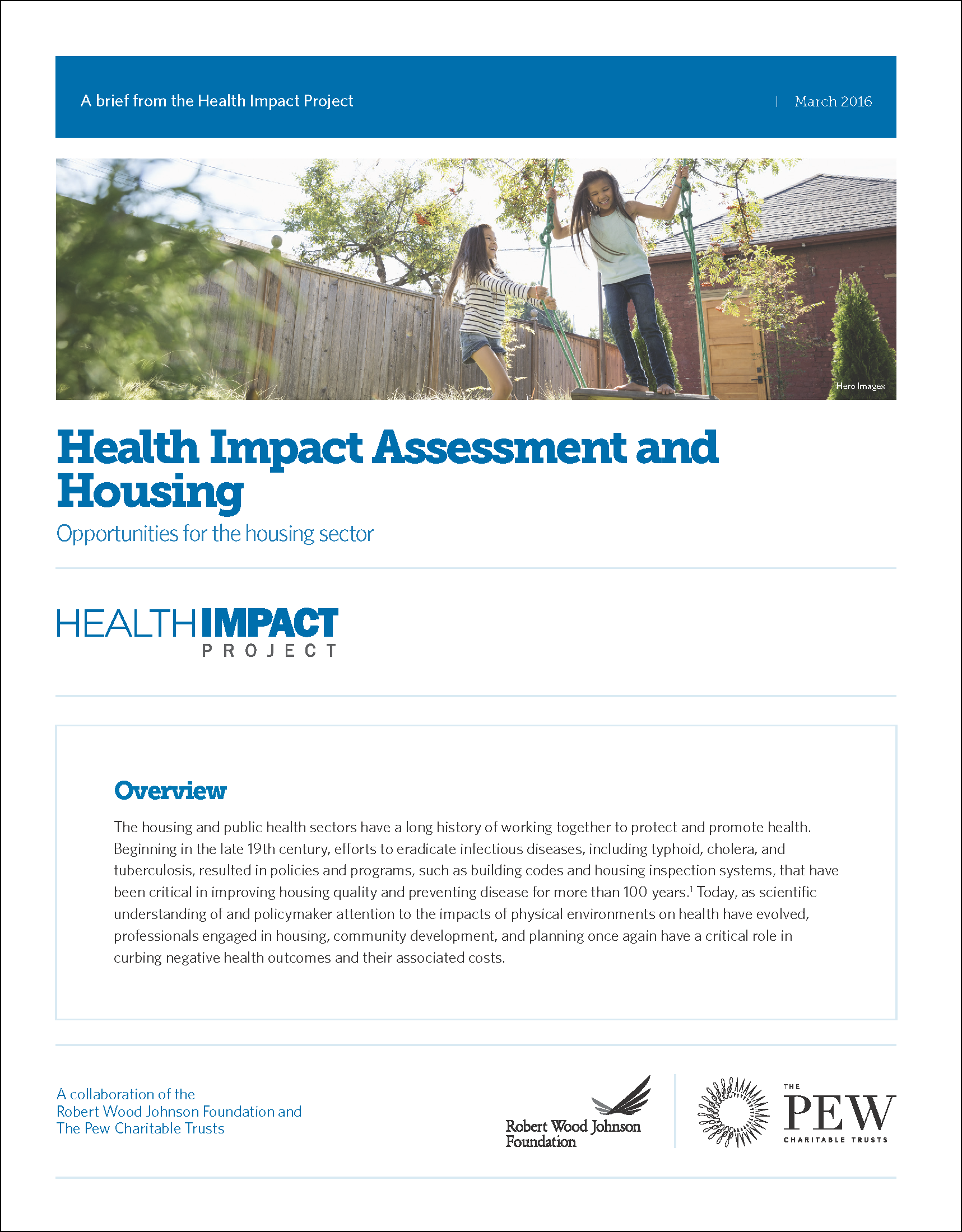 Health Impact Assessment and Housing: Opportunities for the Housing Sector