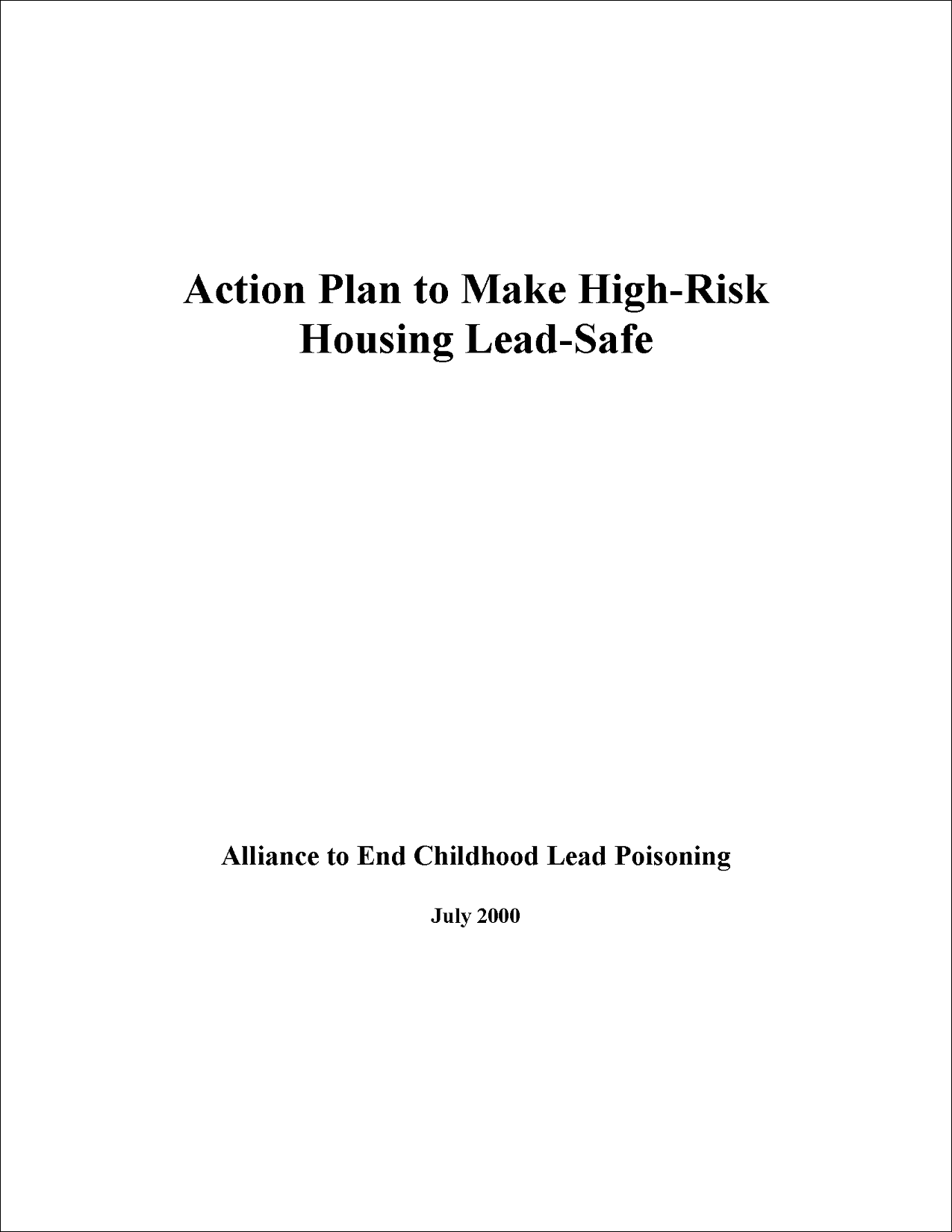 Action Plan to Make High-Risk Housing Lead-Safe