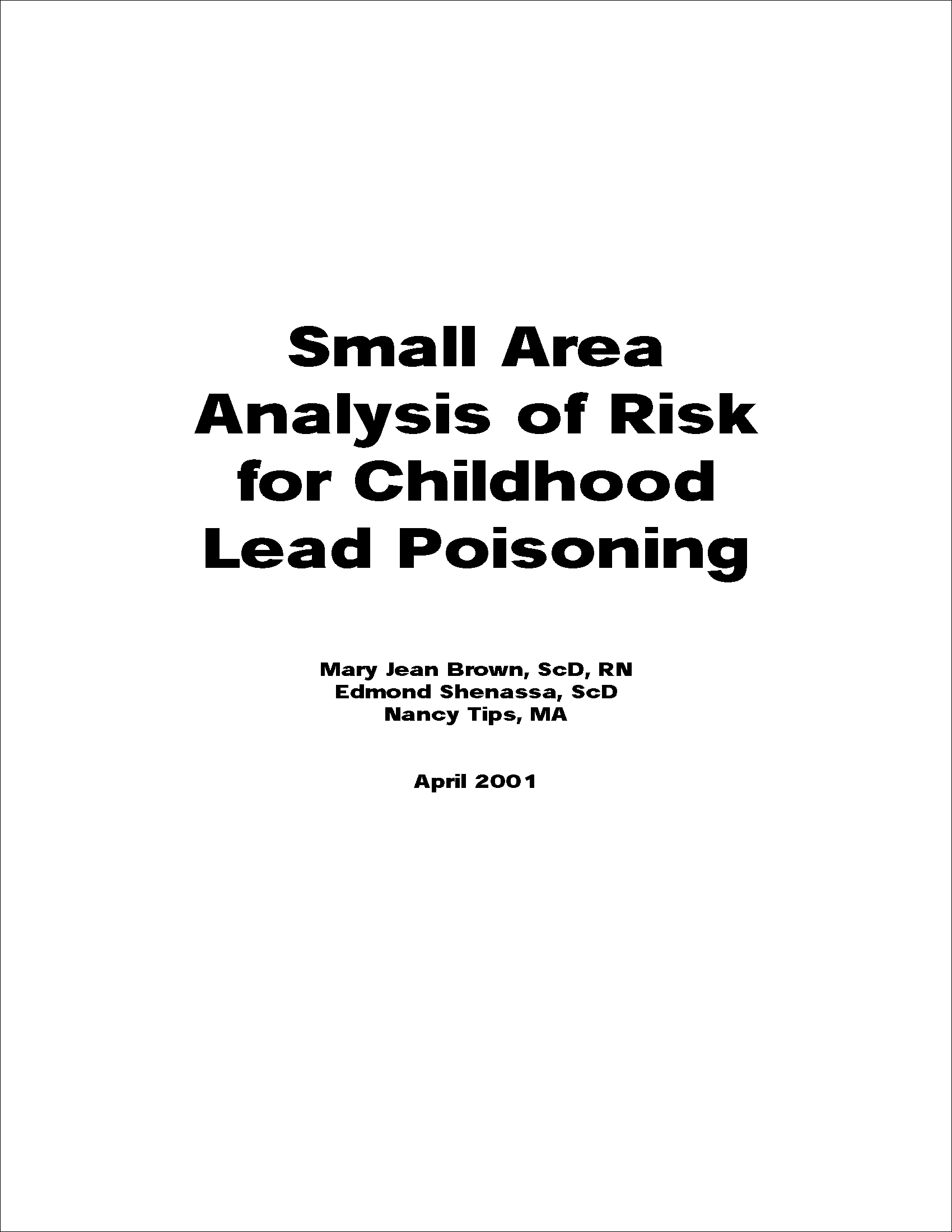 Small Area Analysis of Risk for Childhood Lead Poisoning