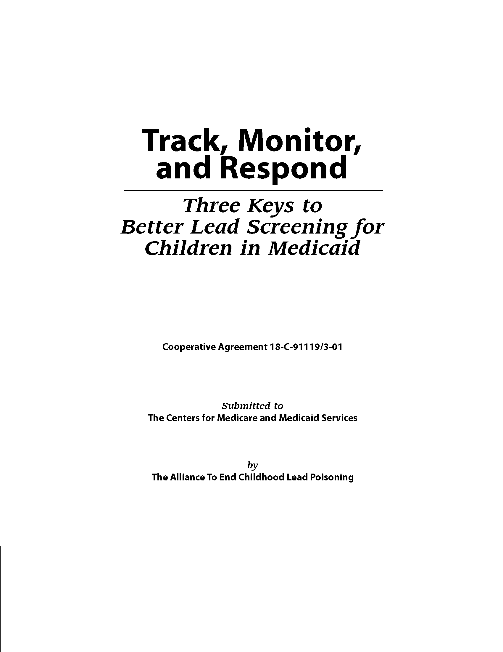 Track, Monitor, and Respond: Three Keys to Better Lead Screening for Children in Medicaid