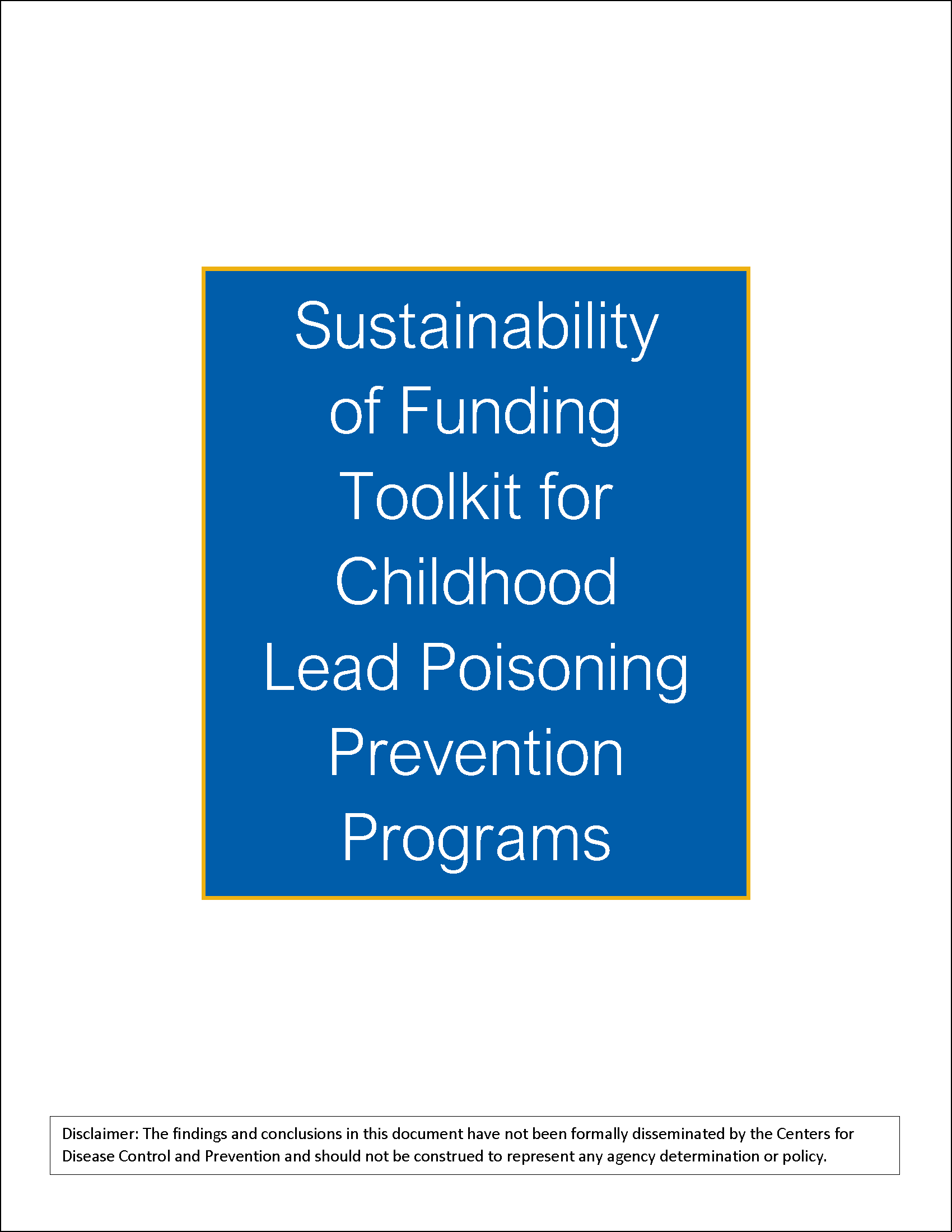 CDC - Sustainability of Funding Toolkit for Childhood Lead Poisoning Prevention Programs