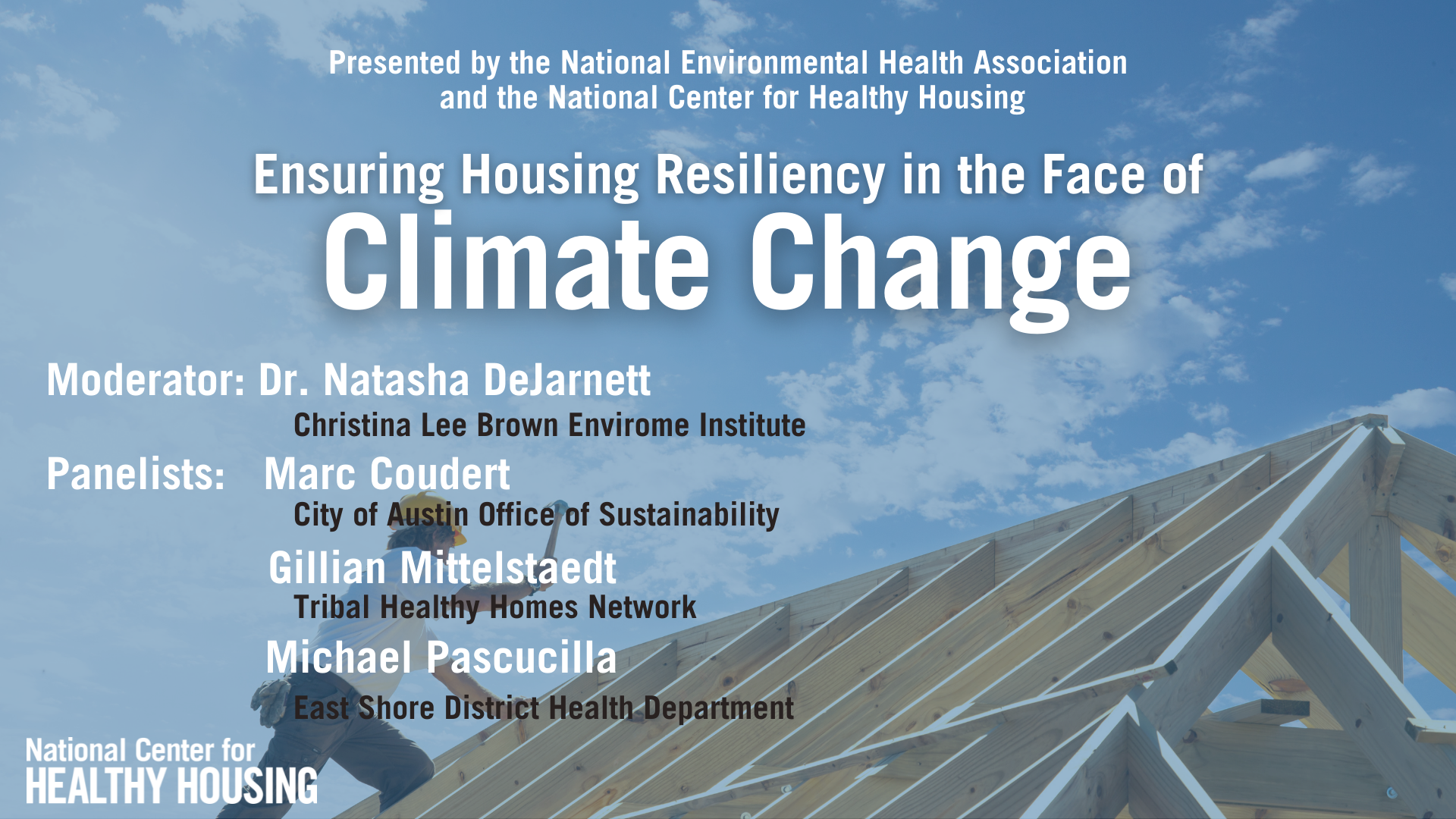 Ensuring Housing Resiliency in the Face of Climate Change [slides]