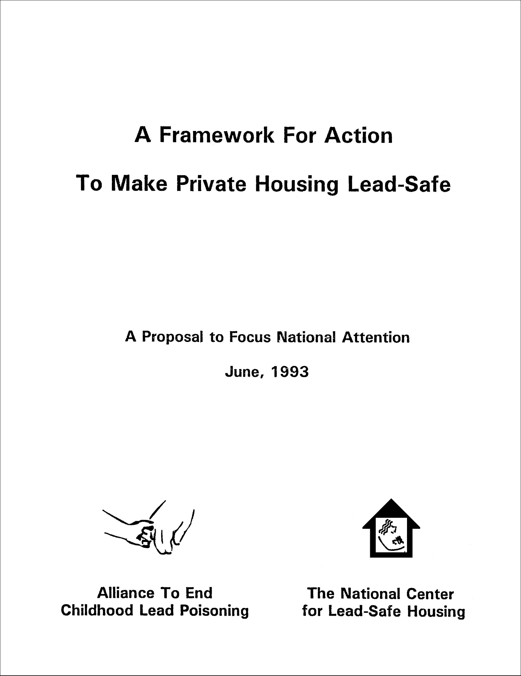 Report - A Framework for Action to Make Private Housing Safe: A Proposal to Focus National Attention
